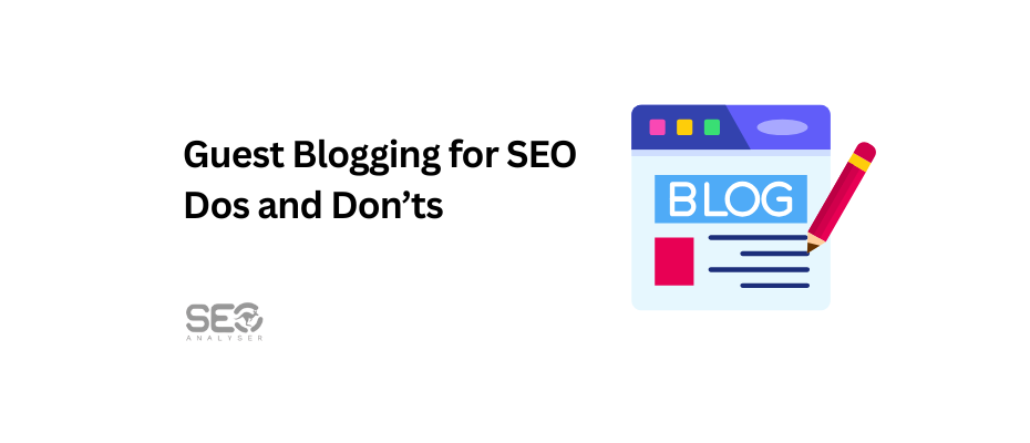 Guest_Blogging_for_SEO_Dos_and_Donts