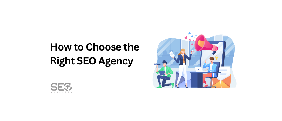 How_to_Choose_the_Right_SEO_Agency_1
