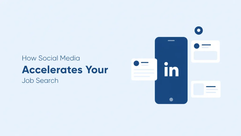 How Social Media Accelerates Your Job Search