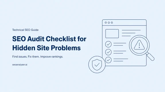 SEO Audit Checklist for Hidden Site Problems
