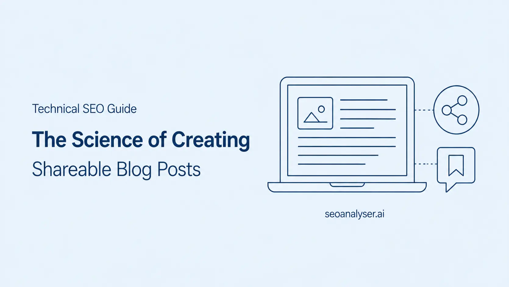 The science of creating shareable blog posts