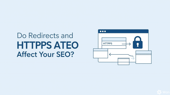 Do Redirects and HTTPS Affect Your SEO Do Redirects and HTTPS Affect Your SEO?