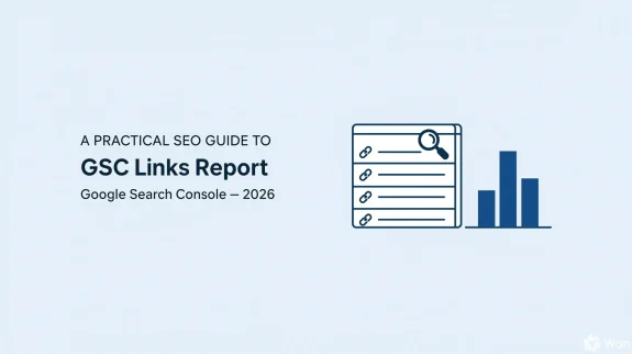 Google Search Console Links Report 2026 Google Search Console Links Report 2026