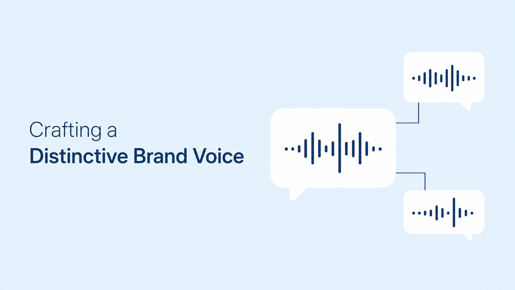 Crafting a Distinctive Brand Voice