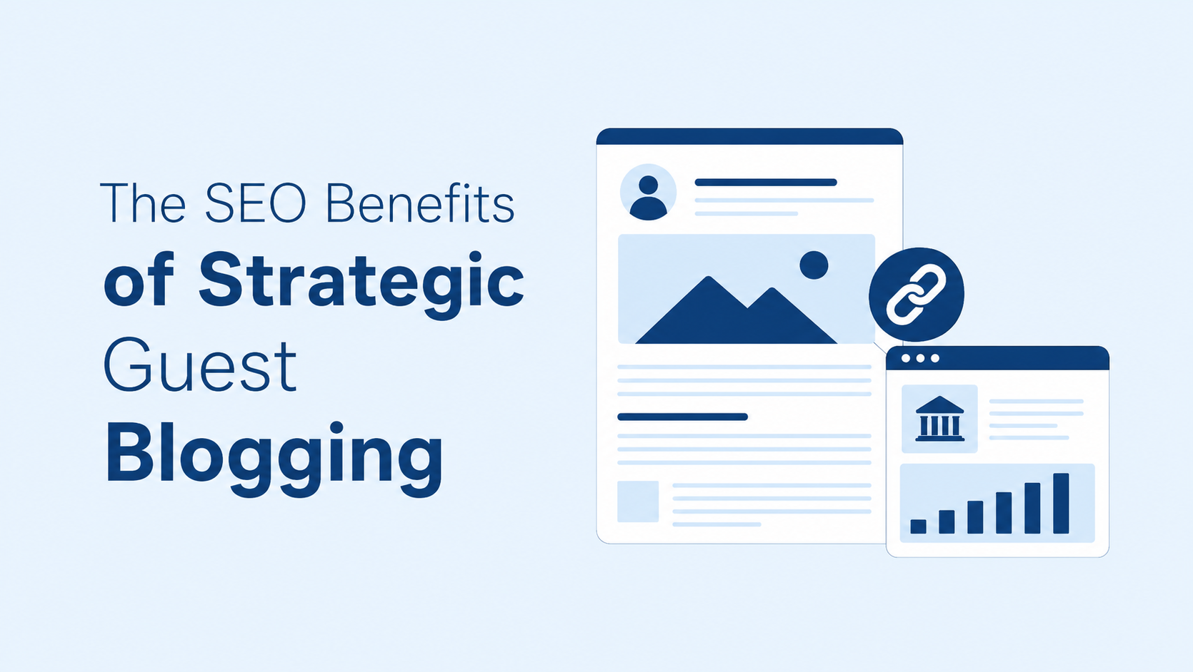 The SEO Benefits of Strategic Guest Blogging