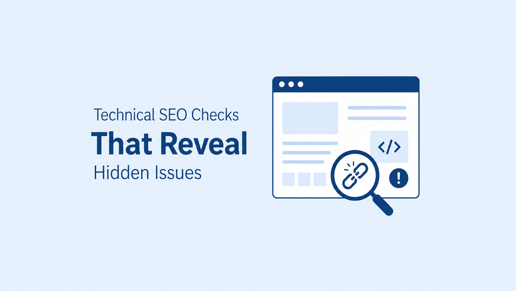 Technical SEO checks that reveal hidden website issues