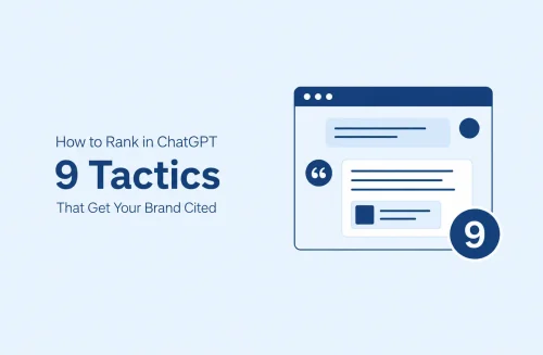 How to Rank in ChatGPT 9 Tactics That Get Your Brand Cited
