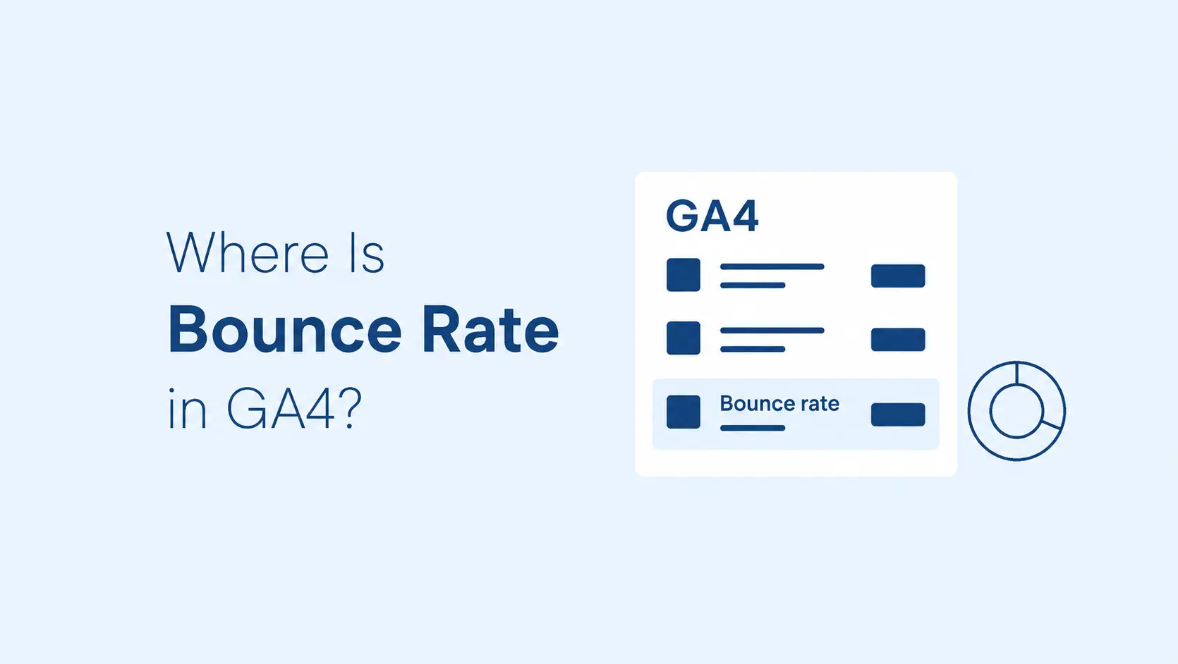 Where is Bounce Rate in GA4