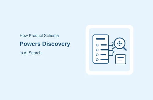 how-product-schema-powers-ai-search-discovery