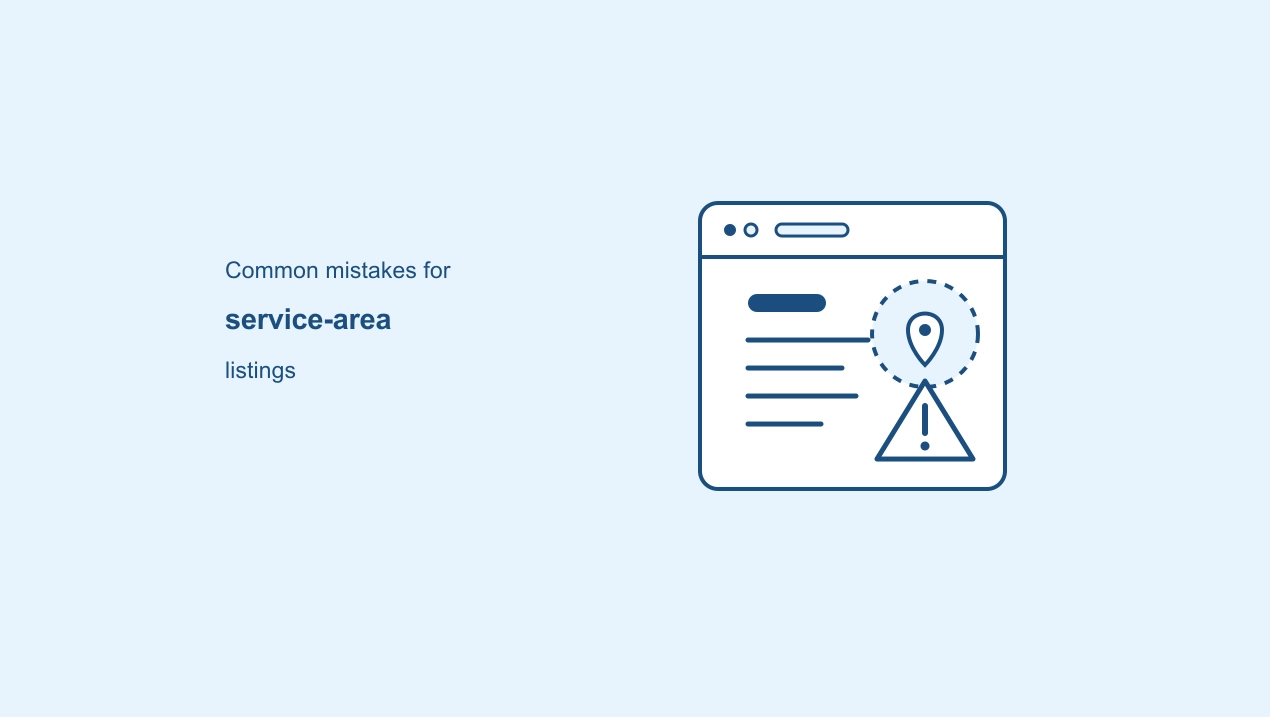 Common Google Business Profile listing mistakes for service-area businesses