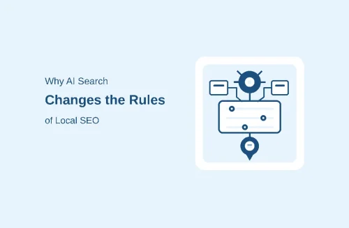 why-ai-search-changes-local-seo-rules