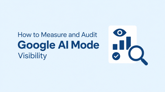 Google AI Visibility Audit