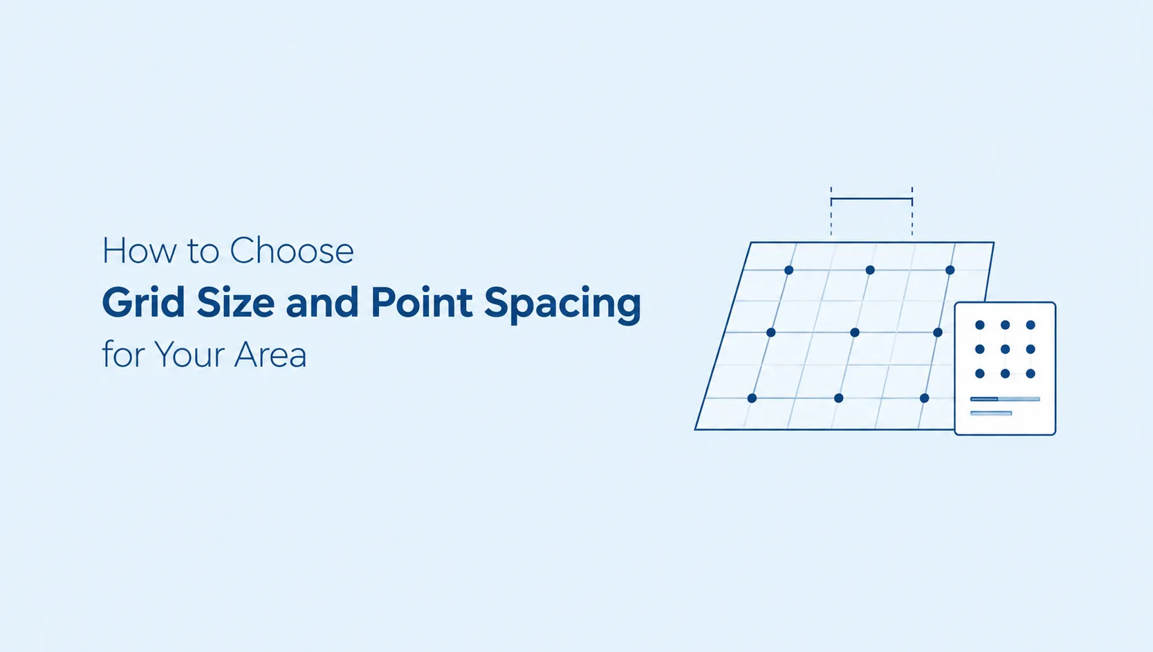 Choosing grid size and point spacing for a local search grid