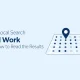 How Local Search Grids Work