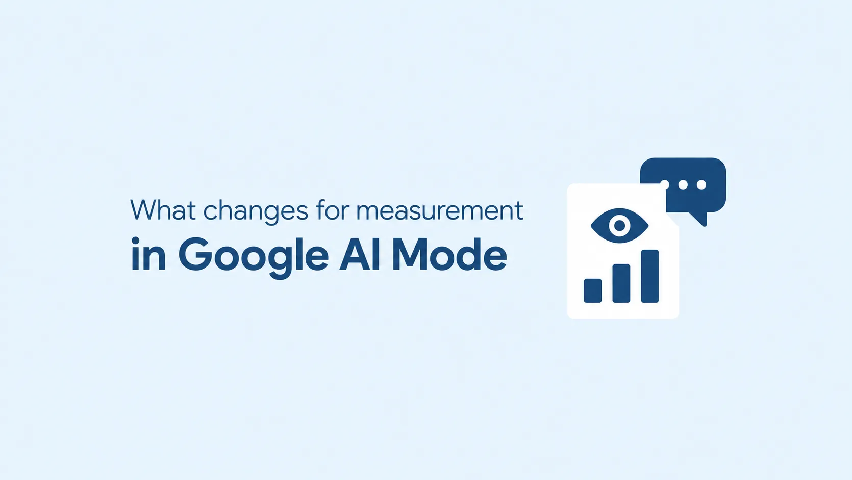 Measuring visibility in Google AI Mode